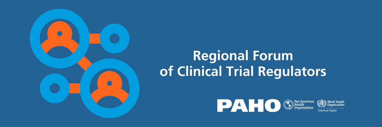 Regional Forum for Regulators of Clinical Trial Oversight