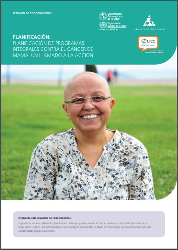 Planificación de programas integrales contra el cáncer de mama: un llamado a la acción