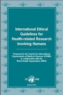 International ethical guidelines for health-related research involving humans