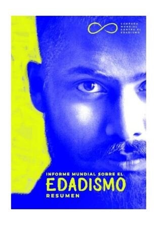 Informe mundial sobre el edadismo