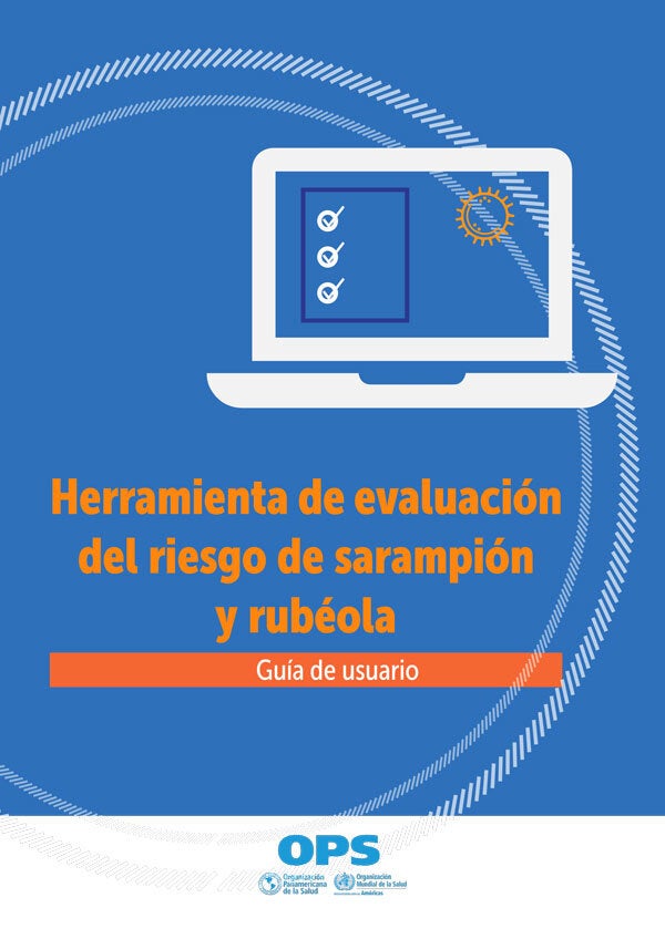 Herramienta de evaluación del riesgo de sarampión y rubéola