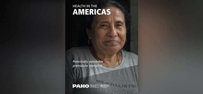 Health in the Americas: Potentially avoidable premature mortality