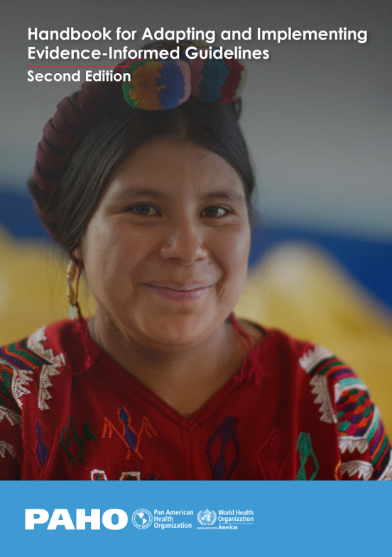 Handbook for Adapting and Implementing Evidence-Informed Guidelines. Second Edition