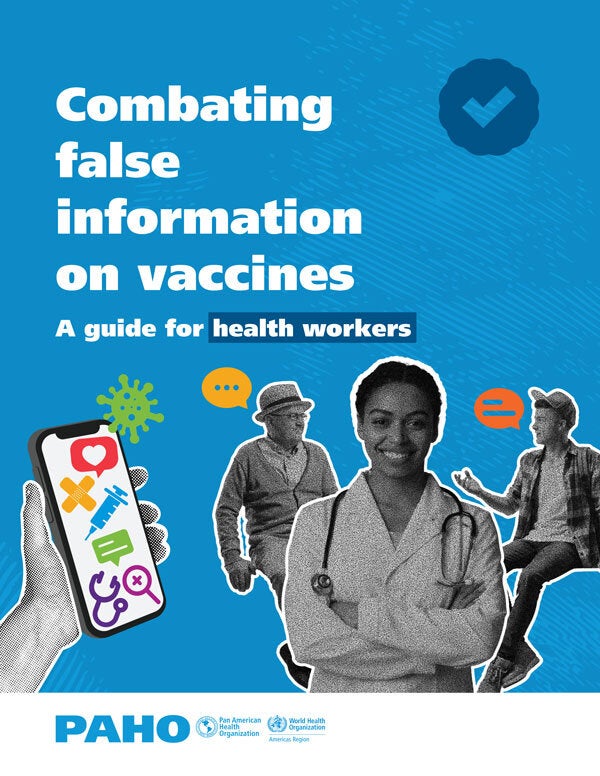 Combating false information on vaccines: A guide for health workers