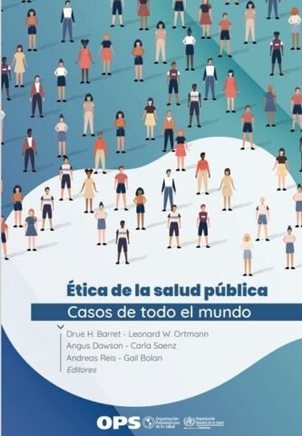 etica salud publica casos del mundo