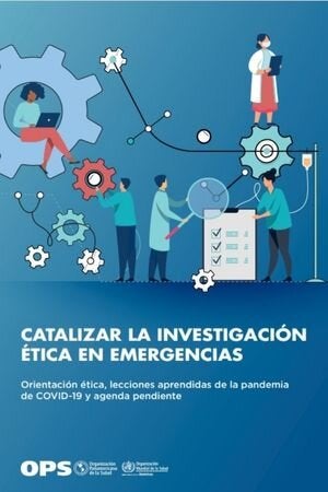 Catalizar la investigación ética en emergencias. 