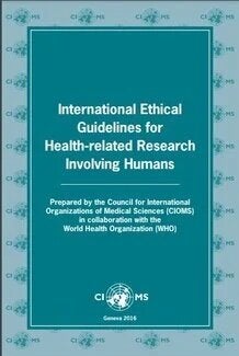 International ethical guidelines for health-related research involving humans