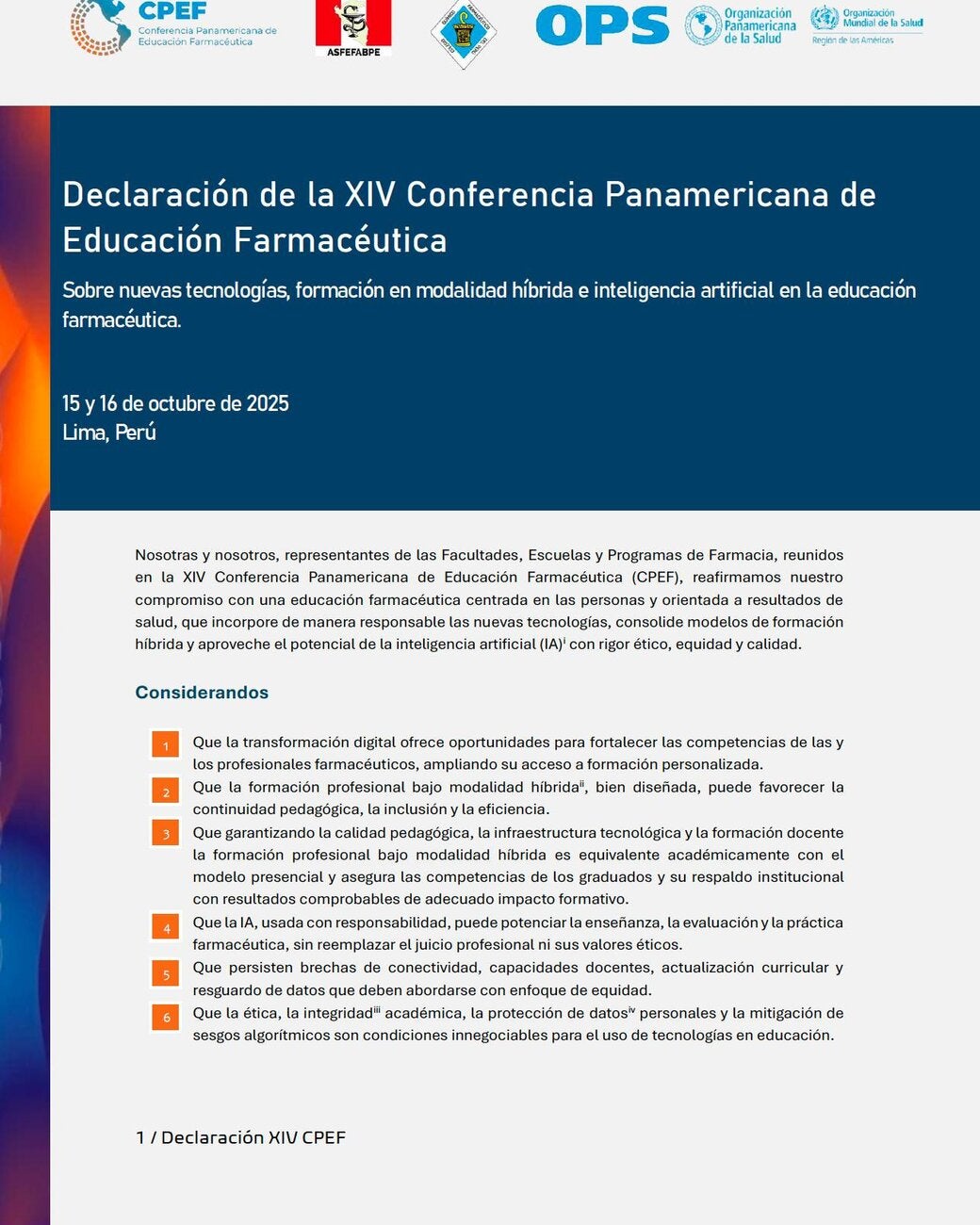 Declaración de la XIV Conferencia Panamericana de Educación Farmacéutica sobre nuevas tecnologías, formación en modalidad híbrida e inteligencia artificial en la educación farmacéutica.