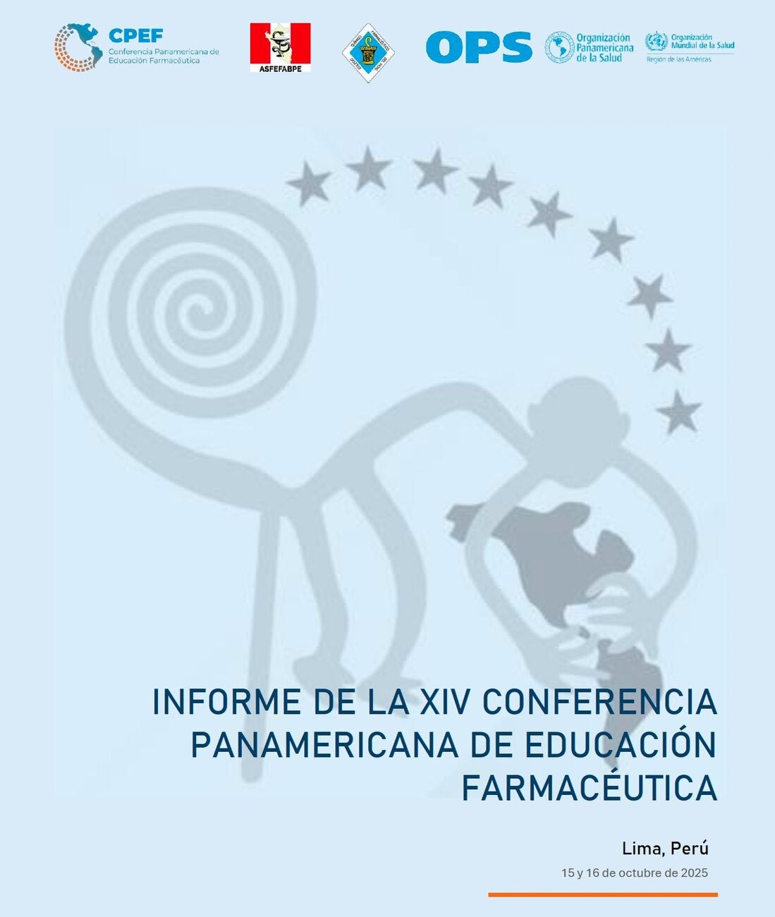 Informe de la XIV Conferencia Panamericana de Educación Farmacéutica