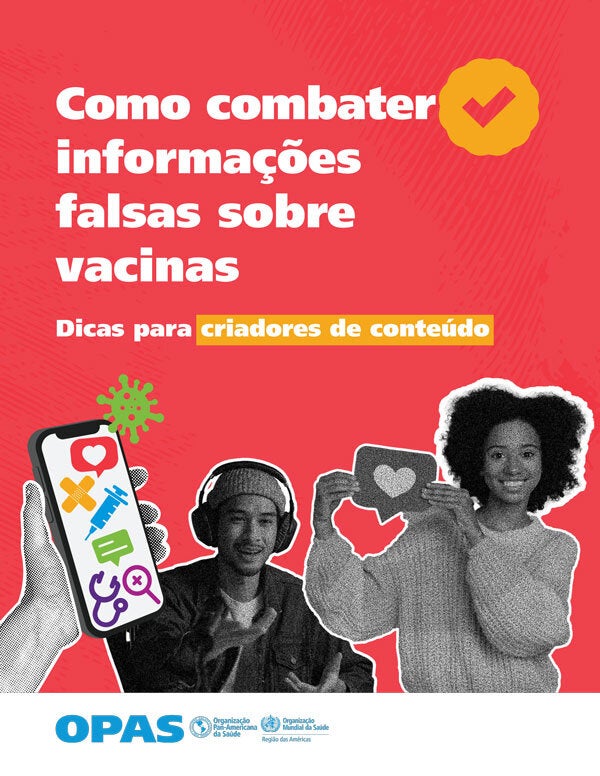 Como combater informações falsas sobre vacinas. Dicas para criadores de conteúdo