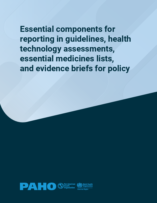 Essential components for reporting in guidelines, health technology assessments, essential medicines lists, and evidence briefs for policy (2026)