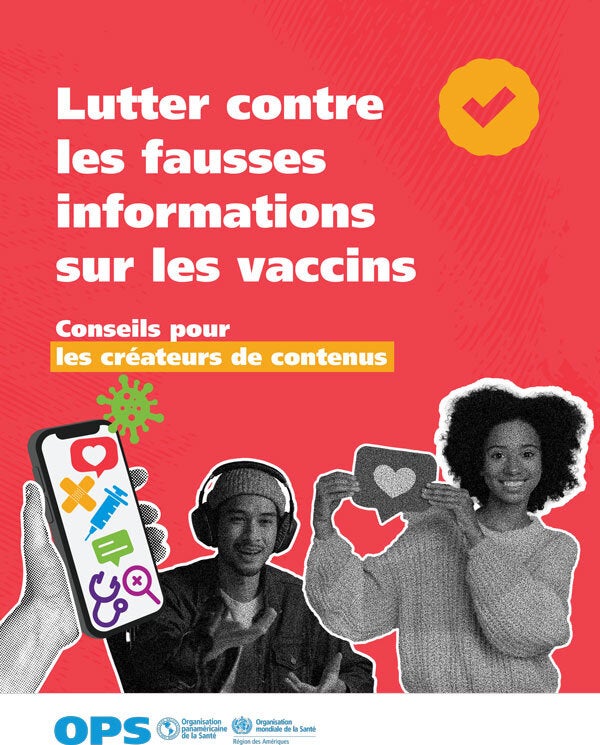 Lutter contre les fausses informations surLutter contre les fausses informations sur les vaccins : Conseils pour les créateurs de contenus les vaccins : Conseils pour les créateurs de contenus