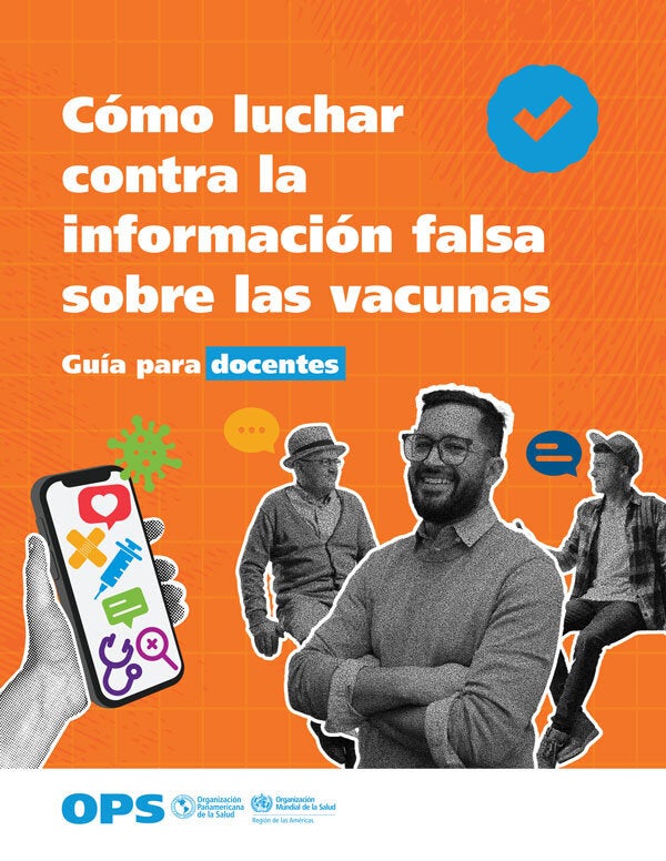 Cómo luchar contra la información falsa sobre las vacunas: Guía para docentes