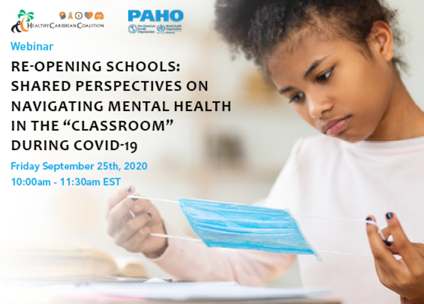  Webinar - Re-opening Schools: Shared Perspectives on Navigating Mental Health during COVID-19