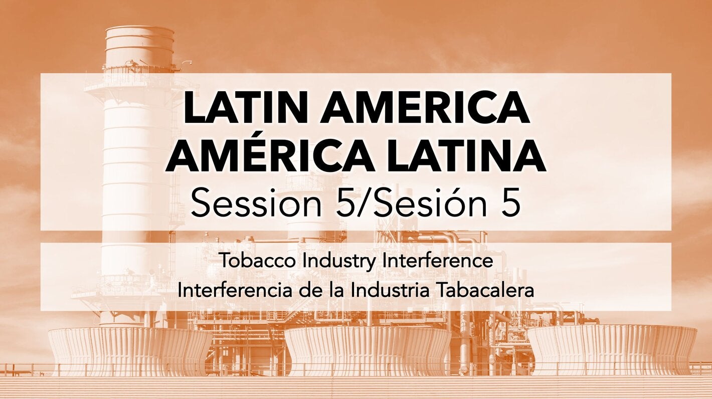 Latin America session on tobacco industry interference - Session 3