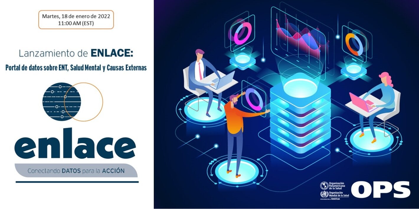 Lanzamiento de ENLACE: Portal de Datos sobre ENT, Salud Mental y Causas Externas