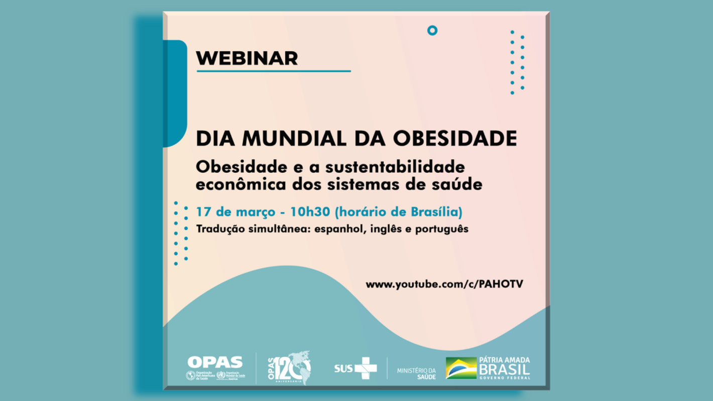 Webinar: Obesidade e sustentabilidade econômica dos sistemas de saúde