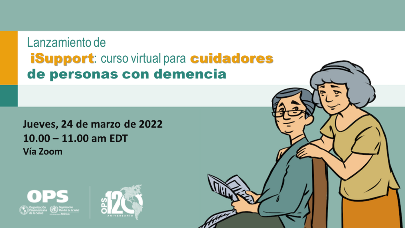 Lanzamiento de iSupport: curso virtual para cuidadores de personas con demencia