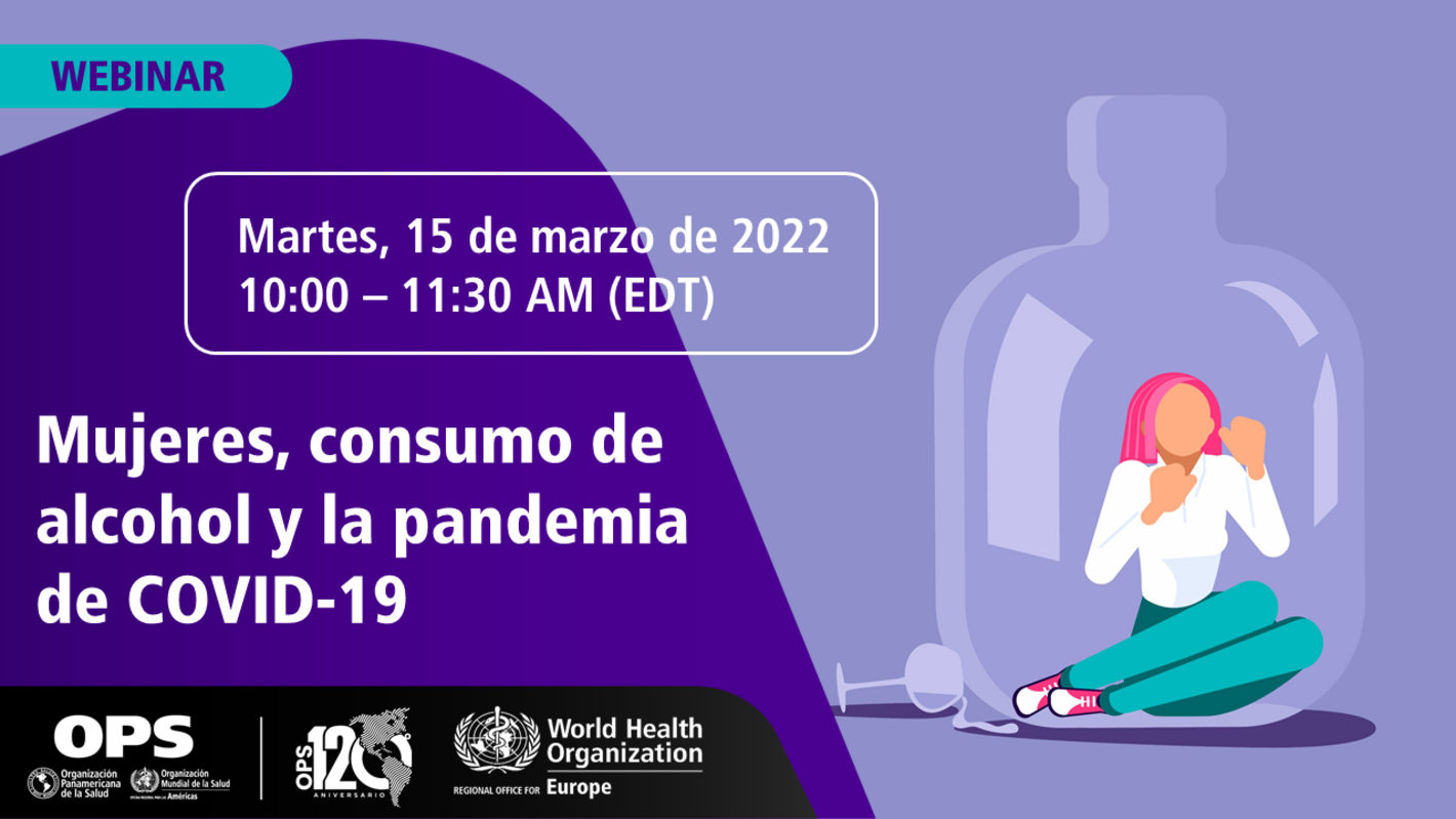Webinar: Mujeres, consumo de alcohol y la pandemia de COVID-19