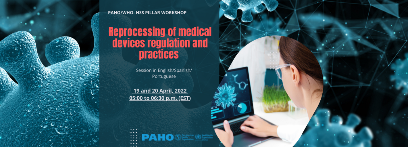 Workshop: Reprocessing of Medical Devices Regulation and Practices