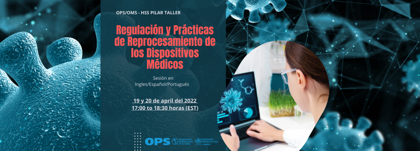Taller “Reglamentación y prácticas de reprocesamiento de dispositivos médicos”