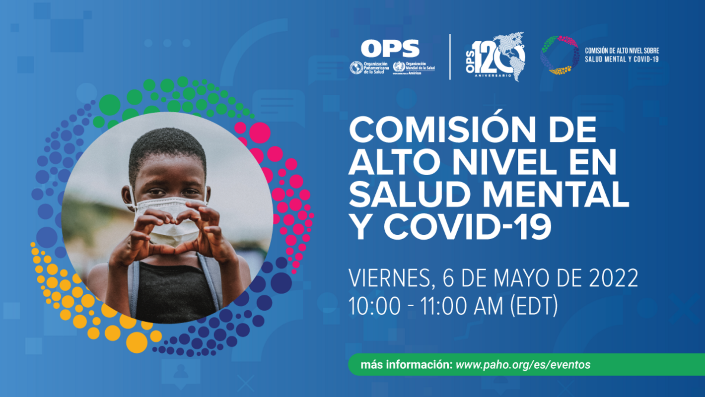 Lanzamiento de la Comisión de Alto Nivel en Salud Mental y COVID-19