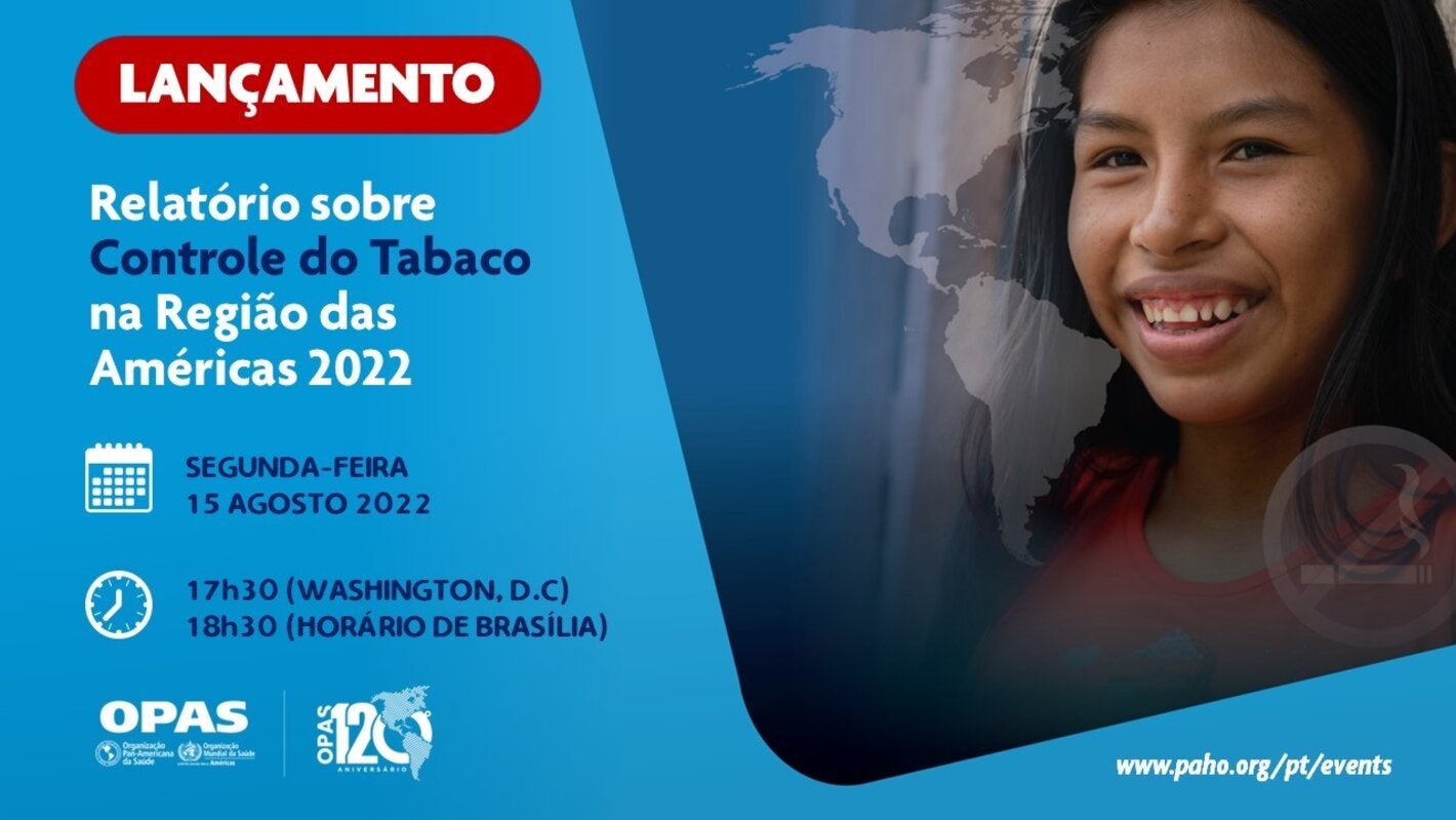Lançamento do Relatório sobre Controle do Tabaco para a Região das Américas 2022