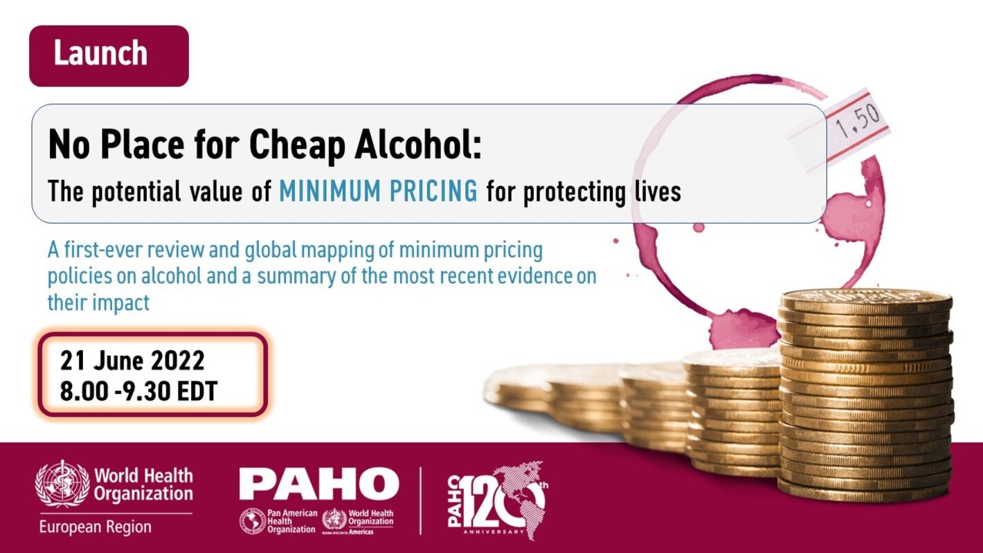 Launch of the WHO/Europe Report on Minimum Pricing of Alcohol