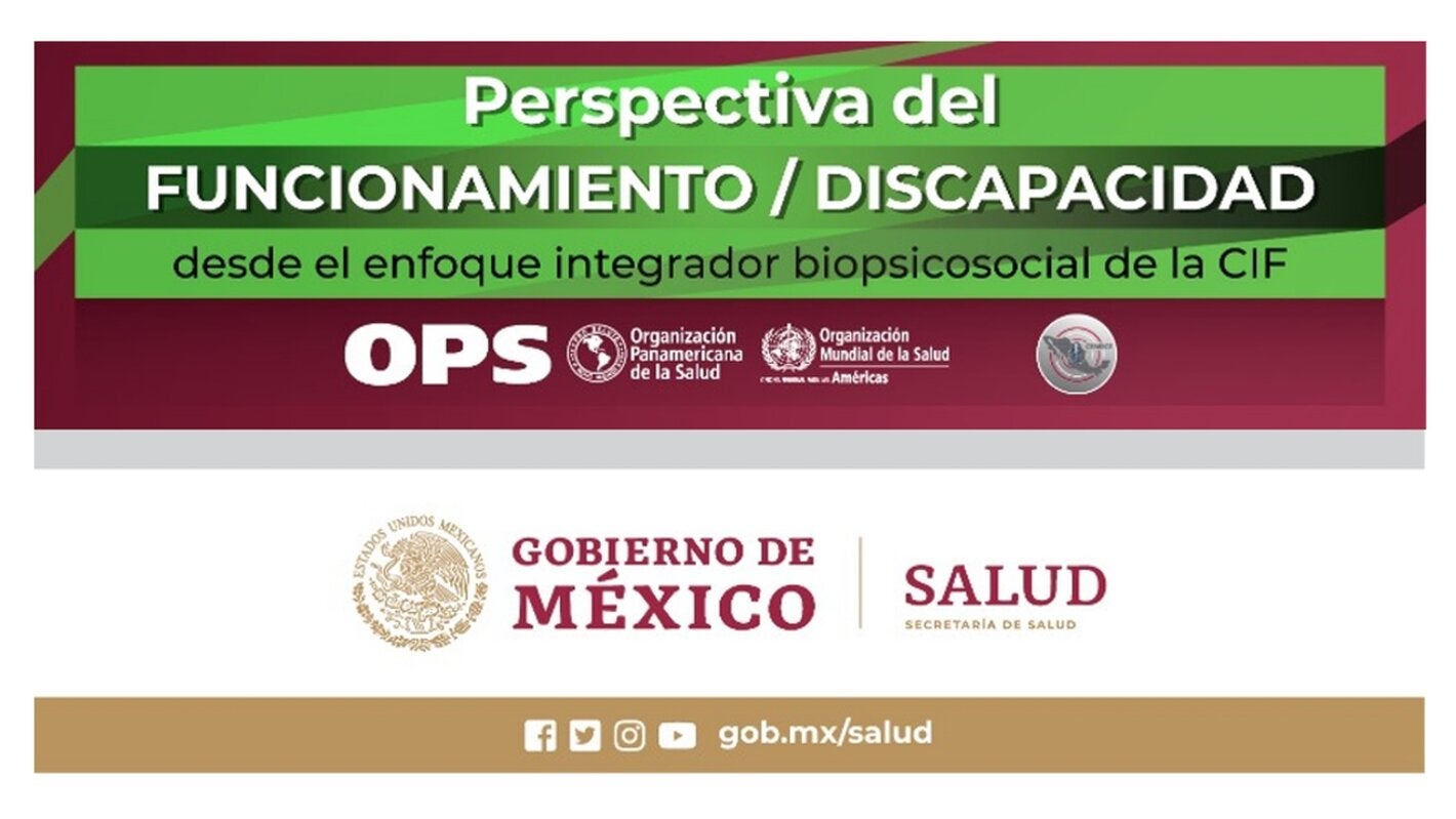 Perspectiva del FUNCIONAMIENTO/DISCAPACIDAD desde el enfoque integrador biopsicosocial de la CIF