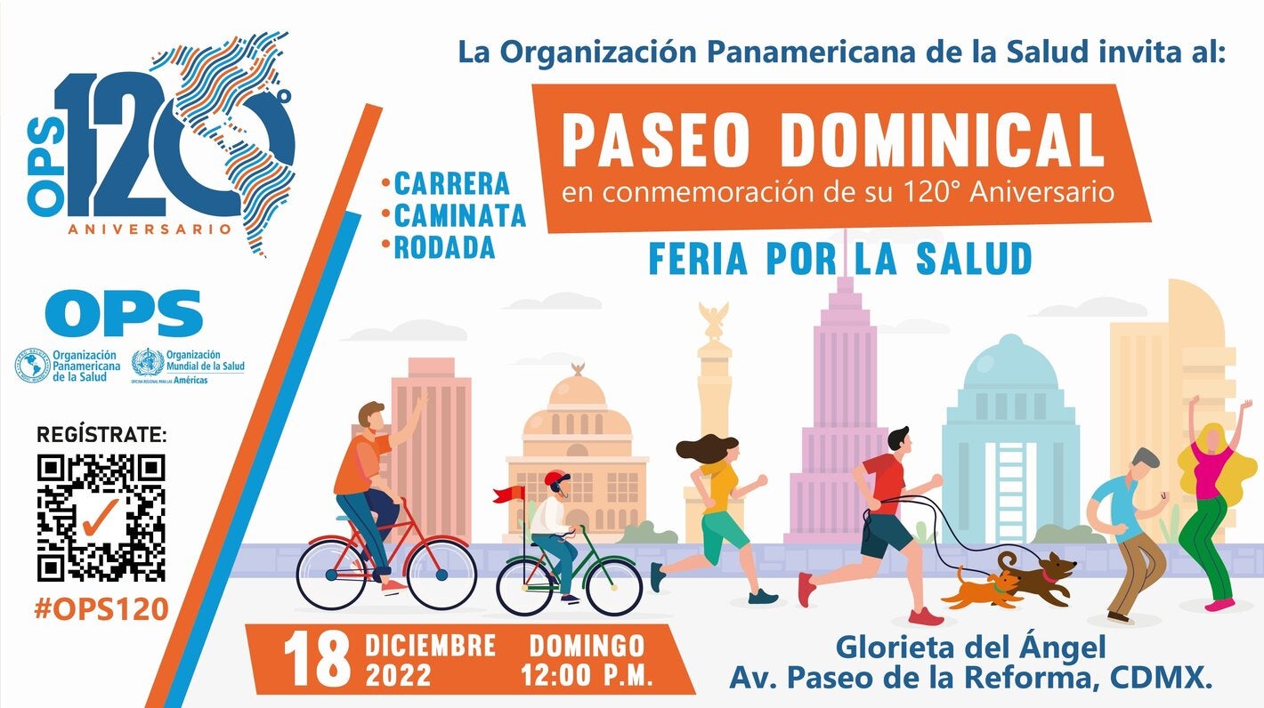 Únete al Paseo Dominical en conmemoración del 120° Aniversario de la OPS