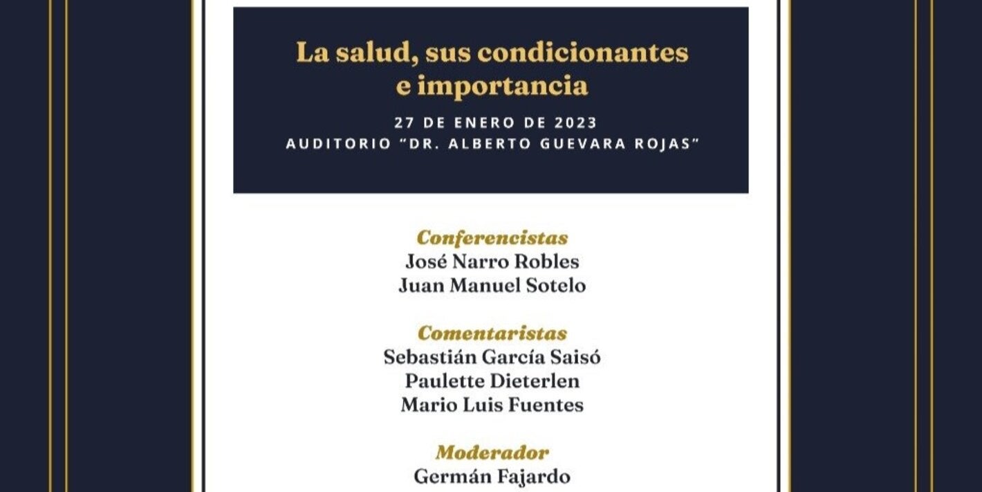 Conferencia: La Salud, sus condicionantes e importancia