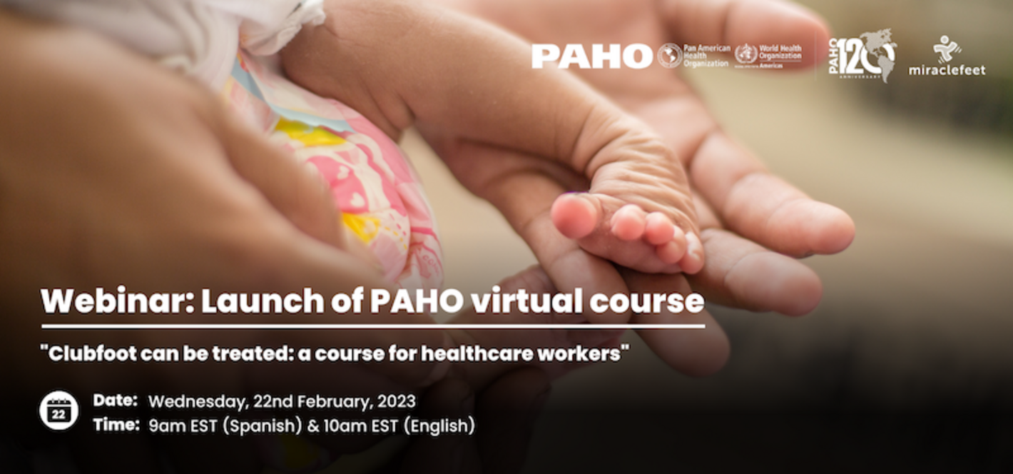 banner launch of paho virtual course clubfoot