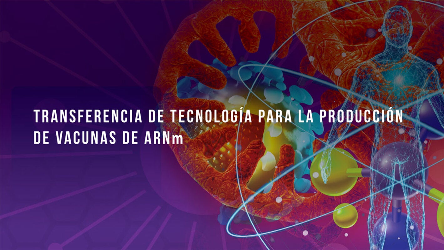 Transferencia de tecnología para la producción de vacunas de ARNm en las Américas
