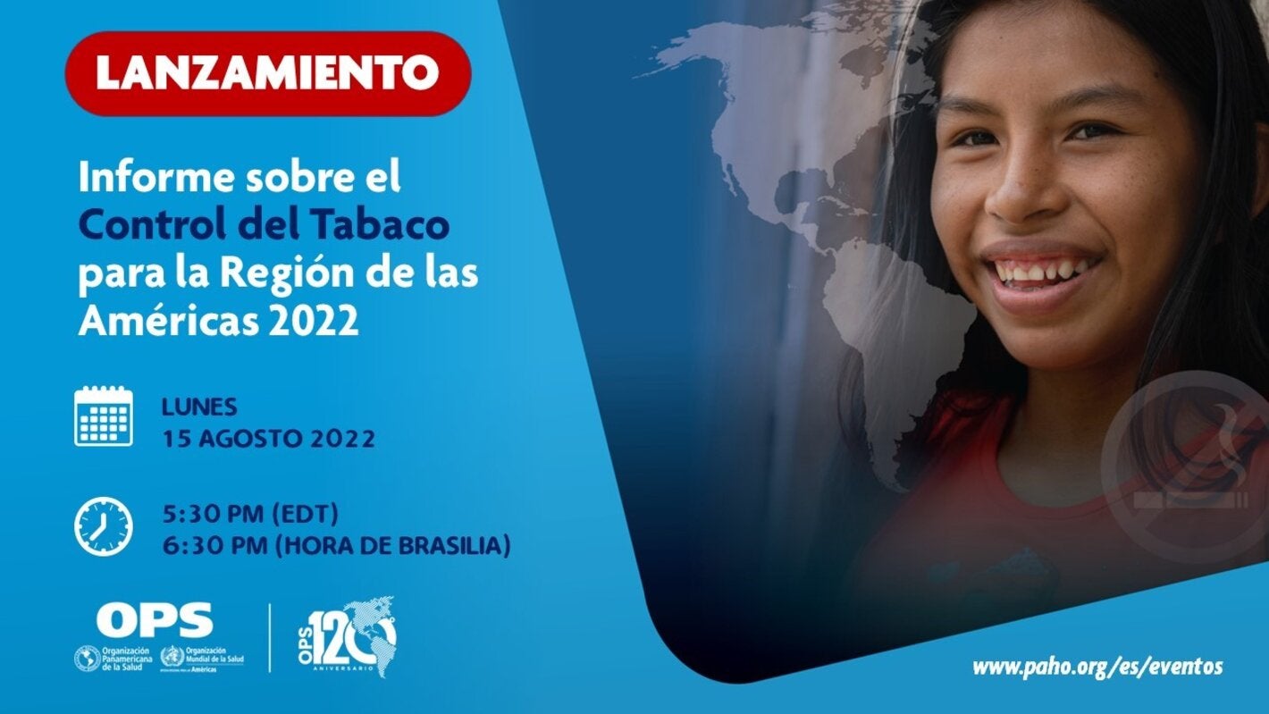 Lanzamiento del Informe sobre el Control del Tabaco para la Región de las Américas 2022