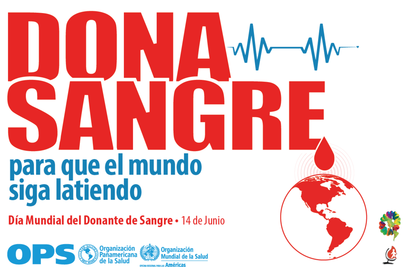 Dona sangre para que el mundo siga latiendeo