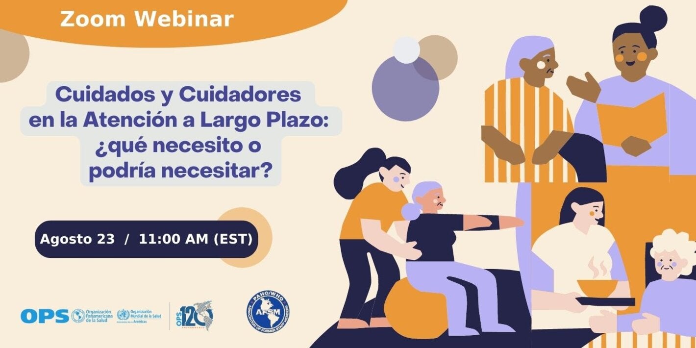 Cuidados y Cuidadores en la Atención a Largo Plazo: ¿qué necesito o podría necesitar?