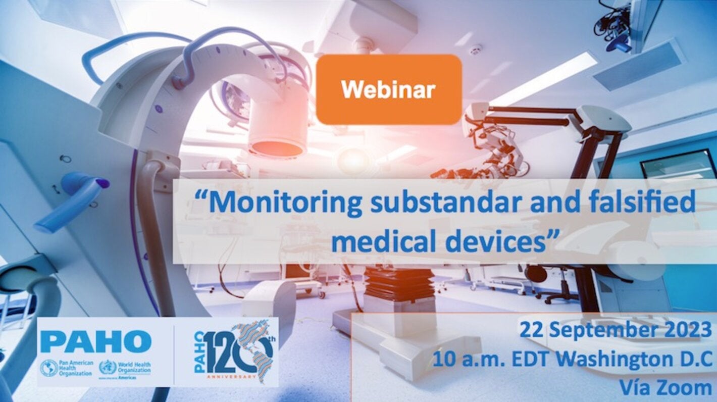 Webinar Monitoring substandard and falsified medical devices