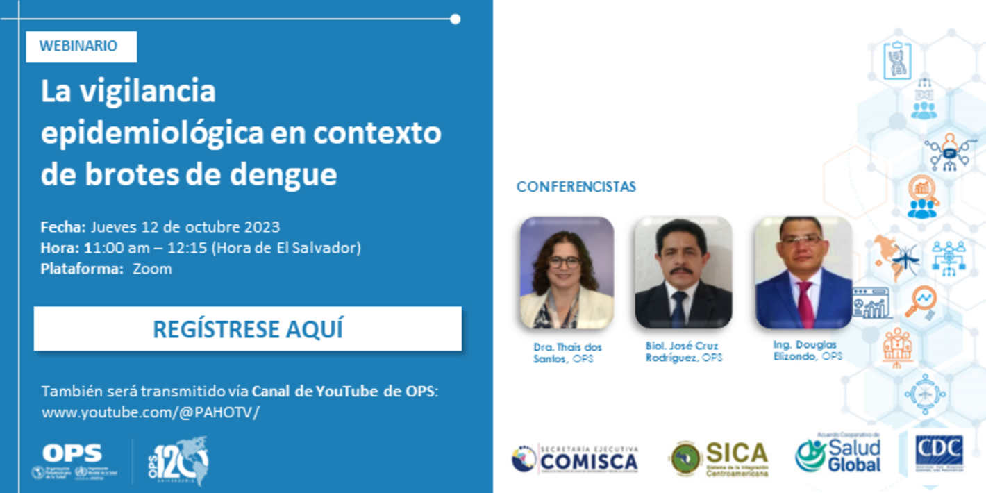 Webinario: La vigilancia epidemiológica en contexto de brotes de dengue