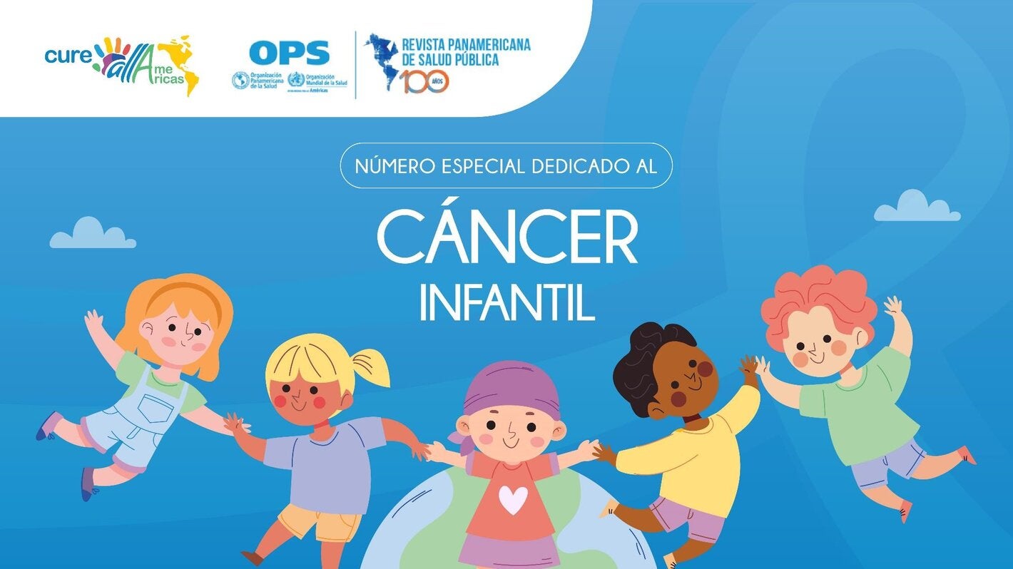 La OPS lanza un número especial sobre el cáncer infantil en América Latina y el Caribe