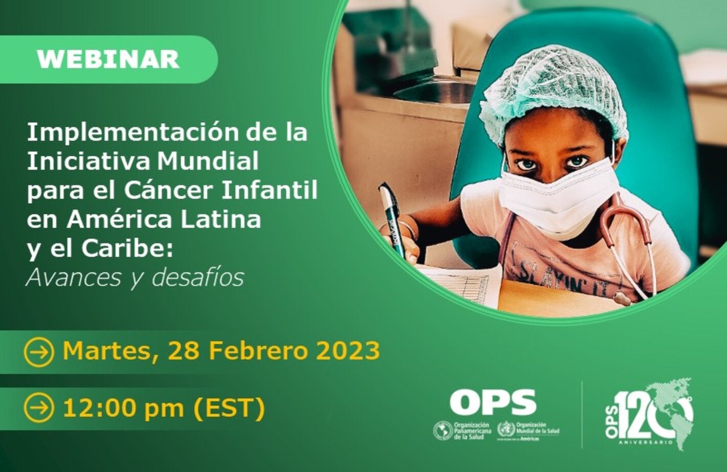 Implementación de la Iniciativa Global para el Cáncer Infantil en América Latina y el Caribe: Avances y desafíos