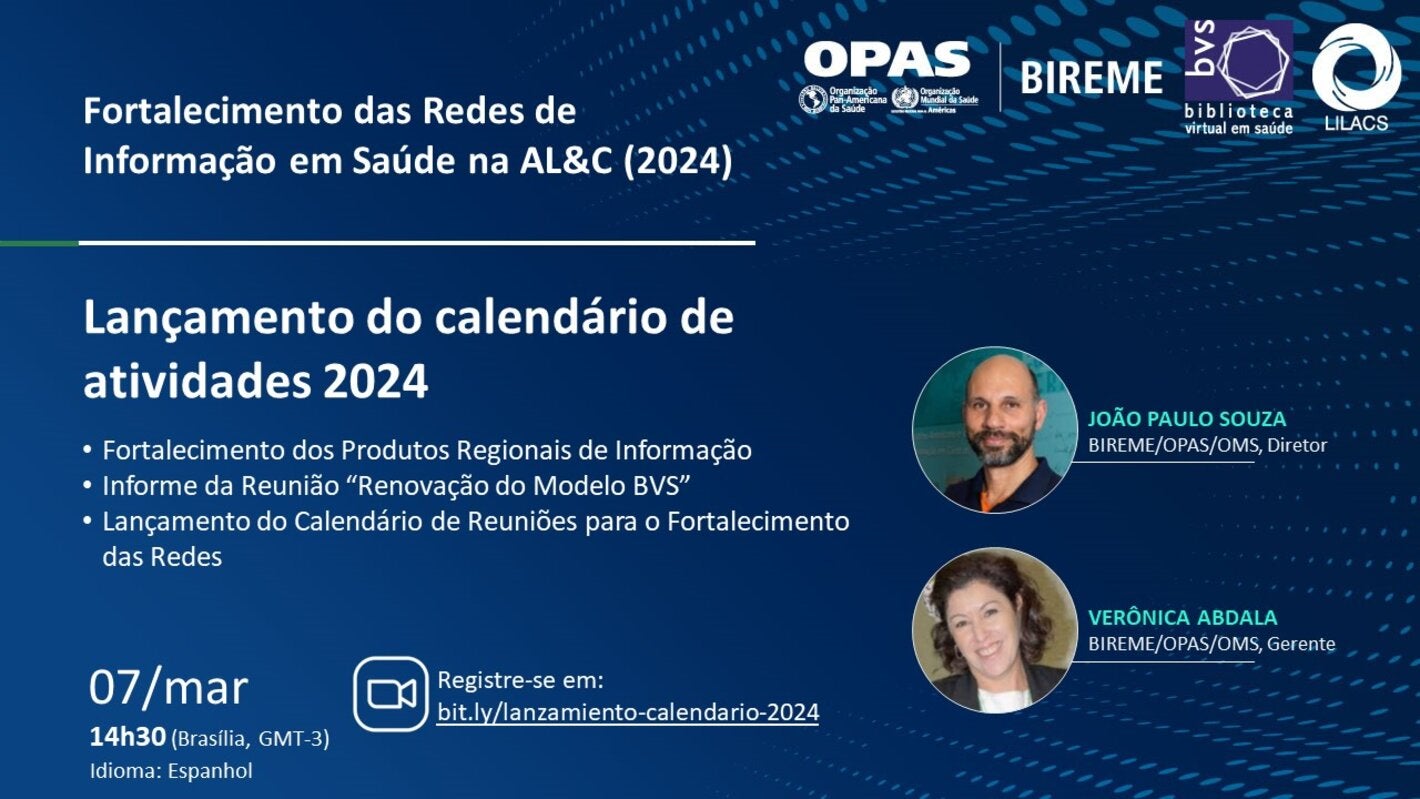 Lanzamiento del calendario de actividades 2024, Fortalecimiento de las Redes de Información en Salud en AL&C (2024)