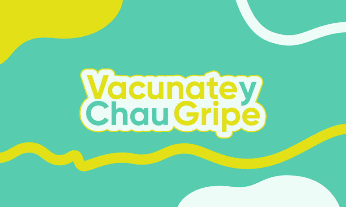 Vacunate y chau gripe