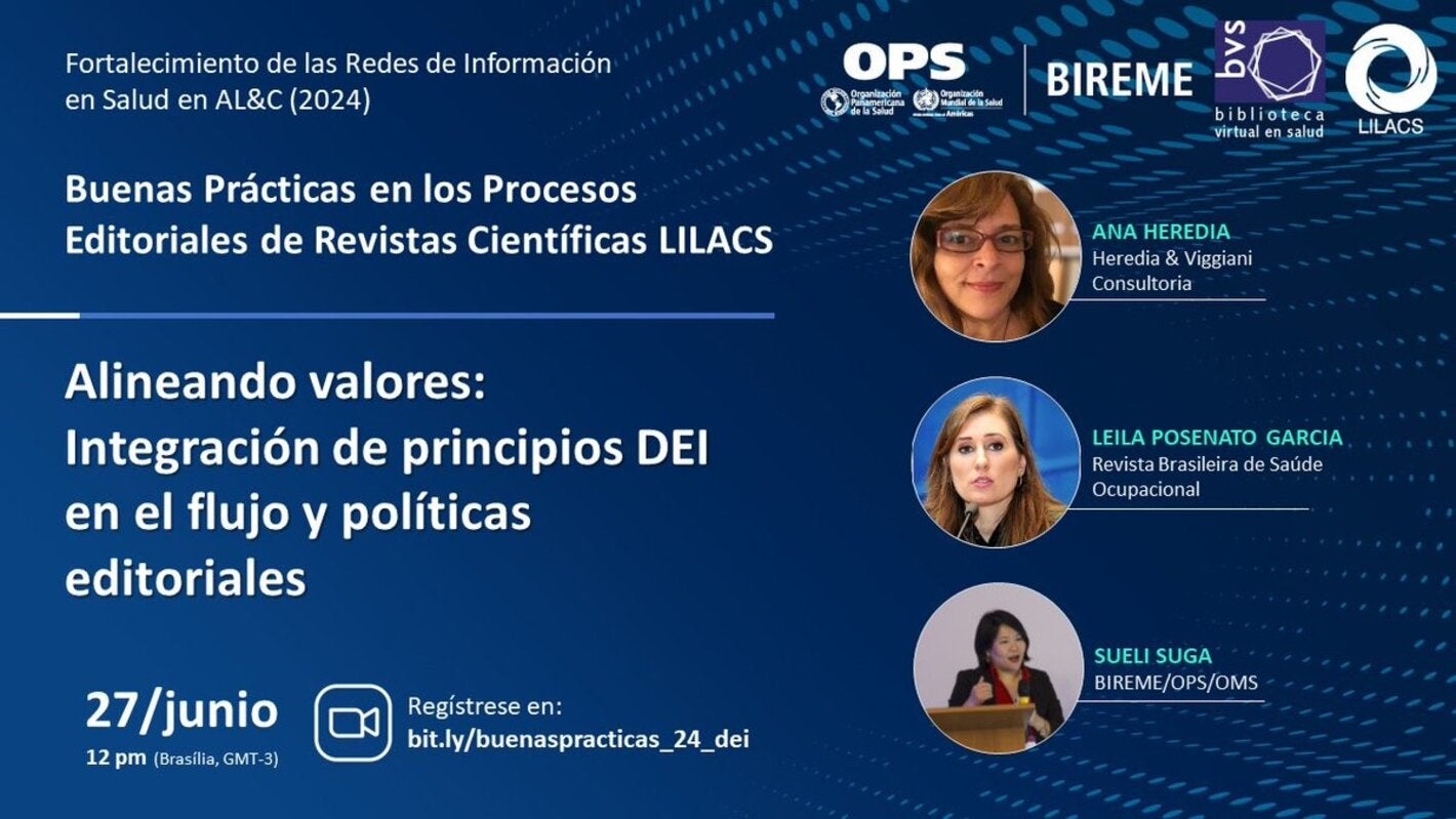 LILACS Webinars Series - Aligning Values: Integration of DEI Principles in Editorial Flow and Policies