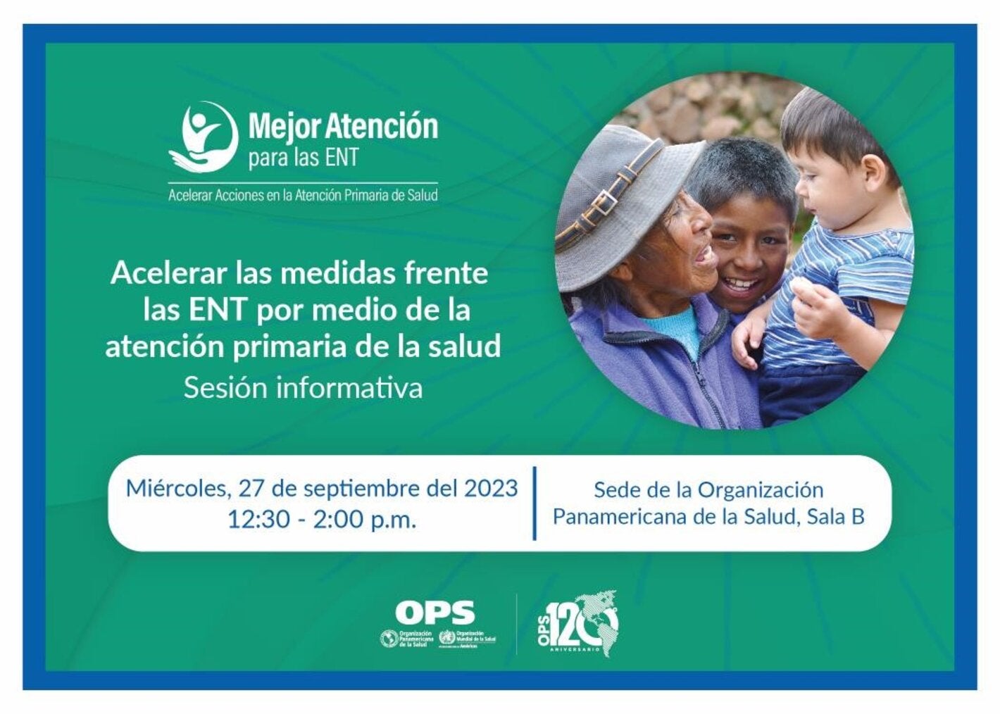 Sesión informativa: Acelerar las acciones contra las ENT a través de la Atención Primaria de Salud