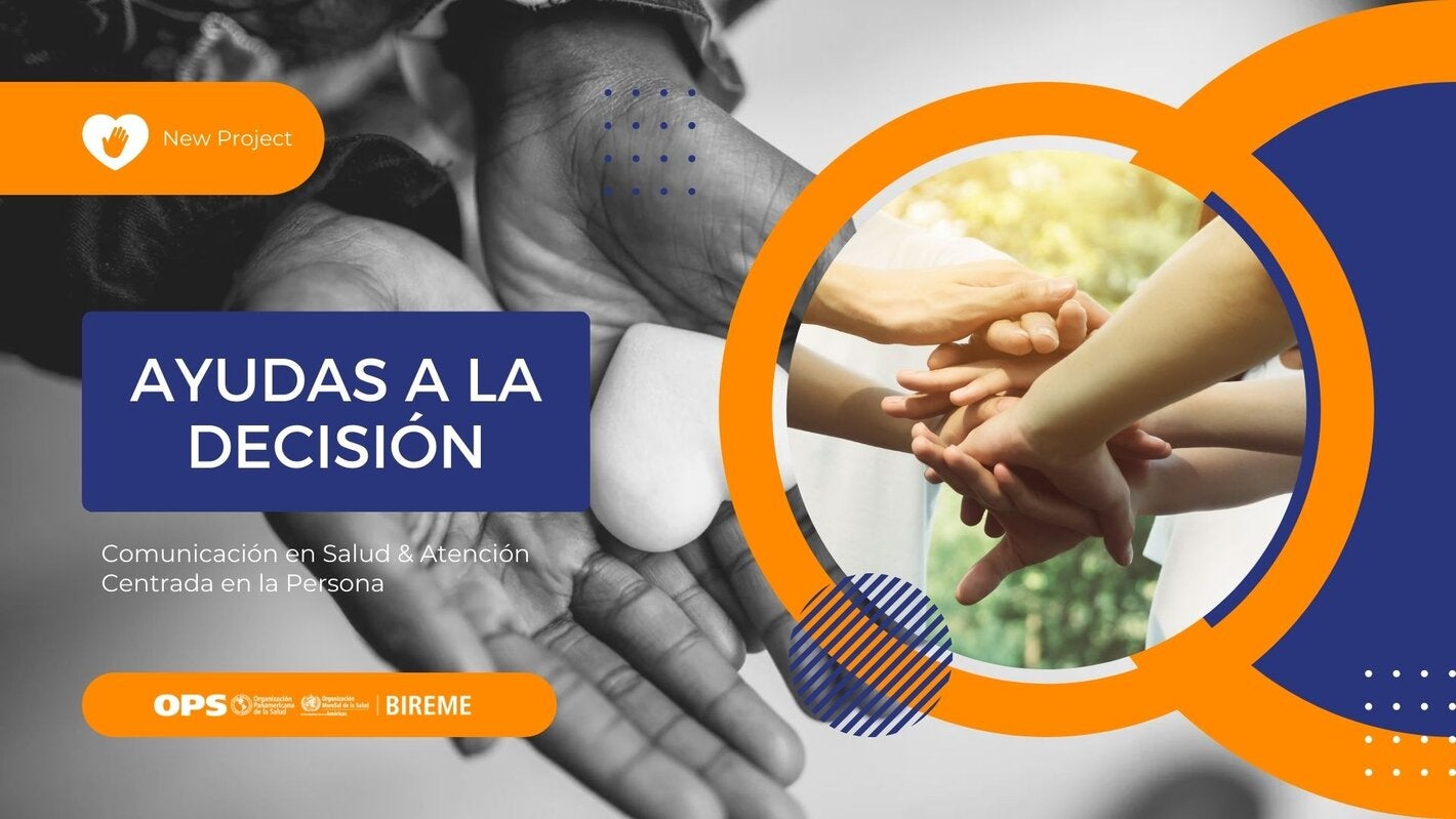 Ayudas a la toma de decisiones para la comunicación en salud y la atención centrada en la persona