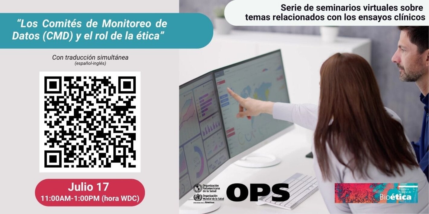 Los Comités de Monitoreo de Datos (CMD) y el rol de la ética