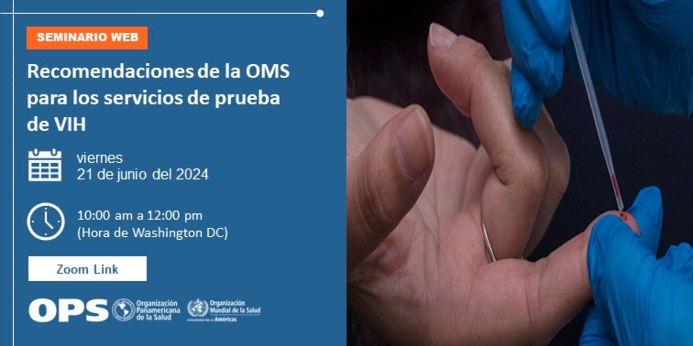 Webinario: Recomendaciones de la OMS para los servicios de prueba de VIH