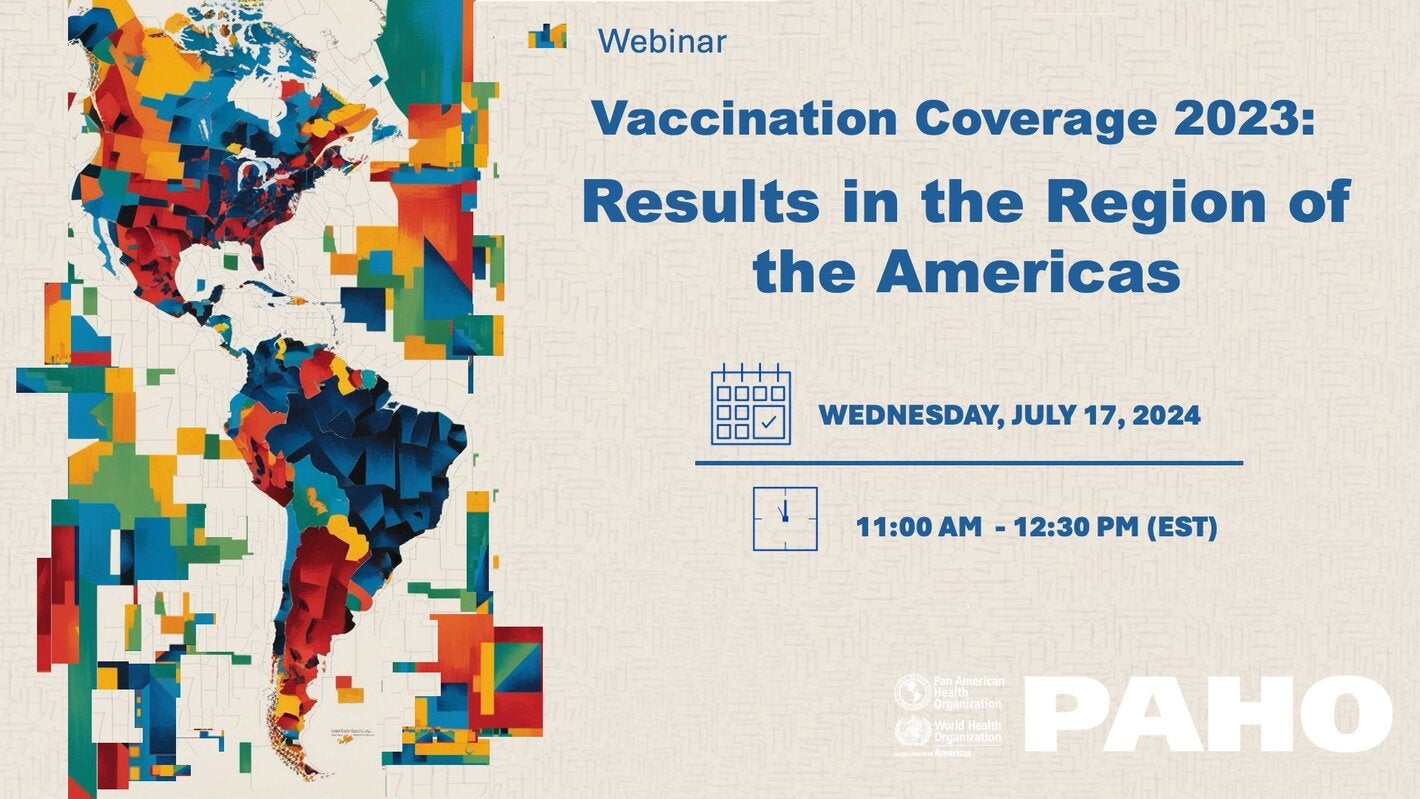 Vaccination Coverage 2023: Results in the Region of the Americas