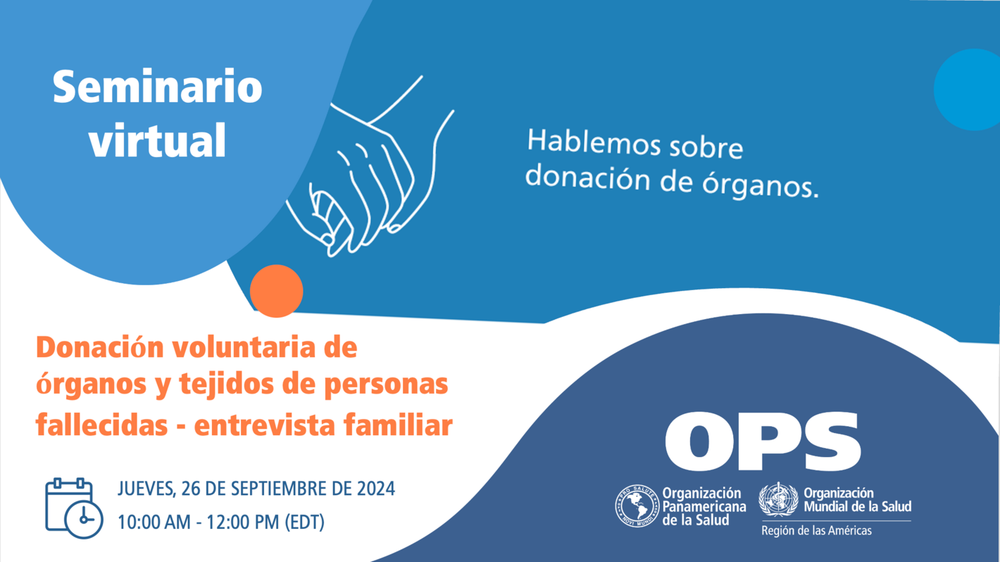 Donación voluntaria de órganos y tejidos de personas fallecidas - entrevista familiar