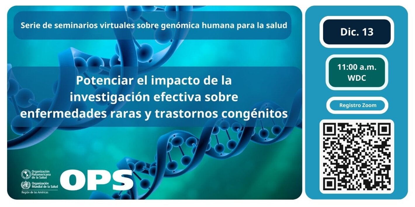 Seminario virtual: Potenciar el impacto de la investigación efectiva sobre enfermedades raras y trastornos congénitos